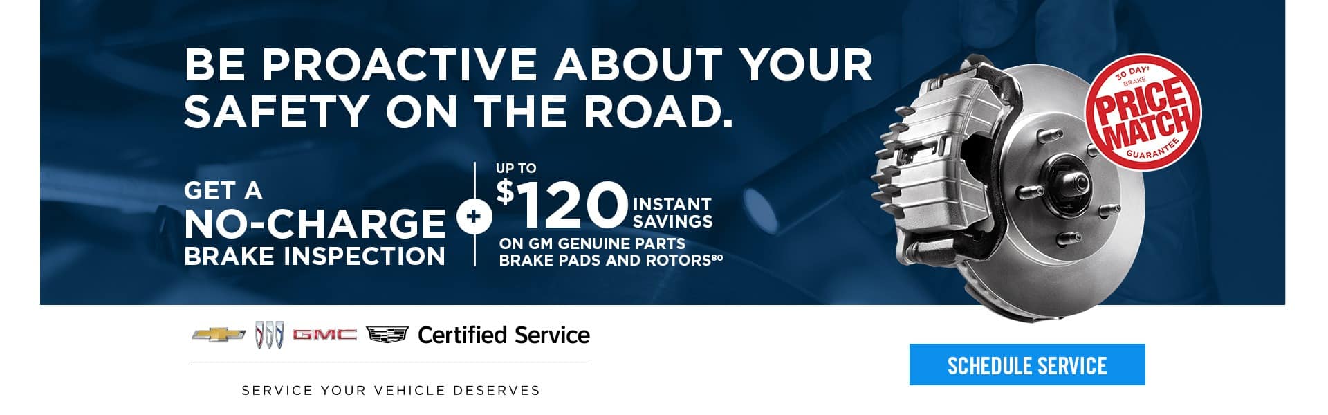 Ad promoting a no-charge brake inspection with $120 savings on GM parts. Schedule service button included.