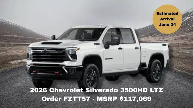2026 Chevrolet Silverado 3500HD LTZ Order FZTT57 - MSRP 