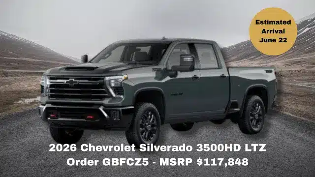 2026 Chevrolet Silverado 3500HD LTZ Order GBFCZ5 - MSRP 