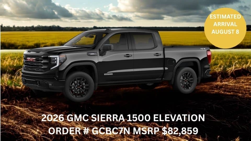 2026 GMC Sierra 1500 Elevation, black, estimated arrival August 8, MSRP $82,859. Order #GCBC7N.