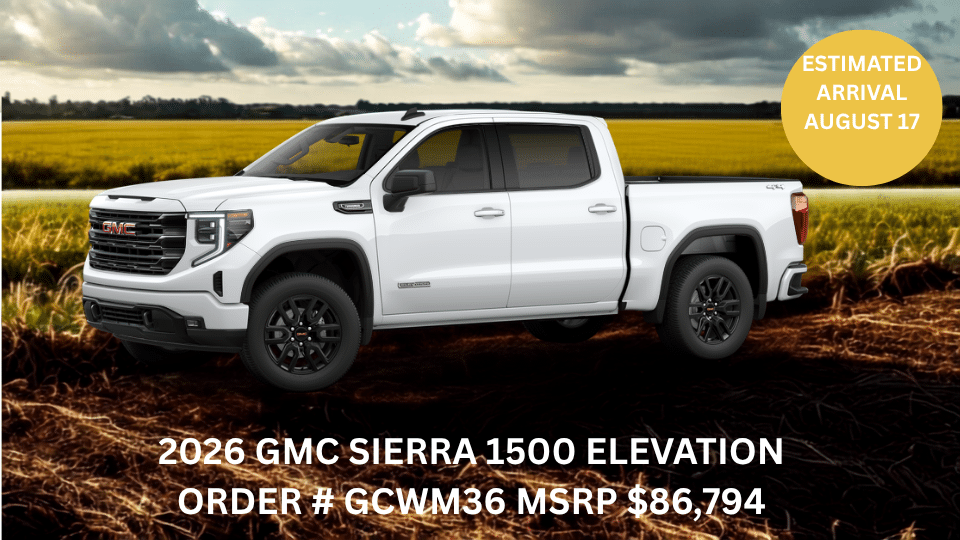 White 2026 GMC Sierra 1500 Elevation truck with August 17 arrival and MSRP $86,794, in a field backdrop.
